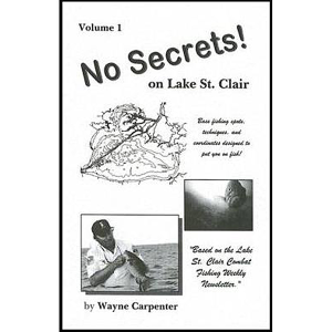 No Secrets on Lake St. Clair Volume 1 - the original book