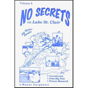 No Secrets on Lake St. Clair Volume 2 - the book